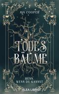 Todesbäume