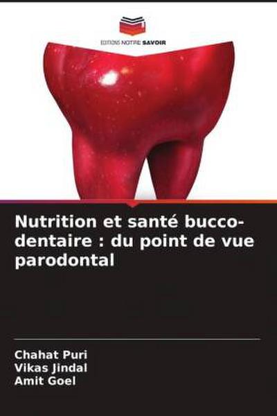 Nutrition et santé bucco-dentaire : du point de vue parodontal