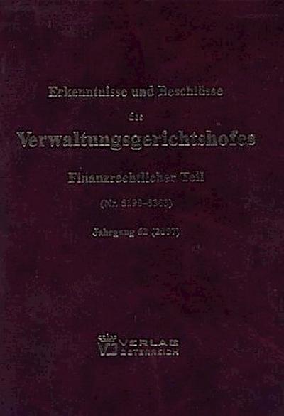 Erkenntnisse und Beschlüsse des Verwaltungsgsgerichtshofes