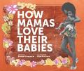 How Mamas Love Their Babies