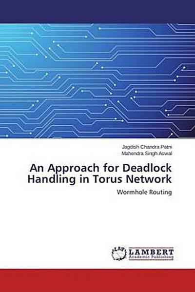 An Approach for Deadlock Handling in Torus Network