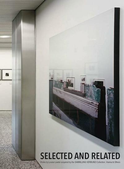 Louise Lawler. Selected and Related (dt. Ausgabe)