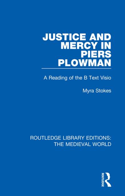 Justice and Mercy in Piers Plowman