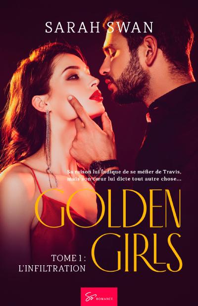 Golden Girls - Tome 1