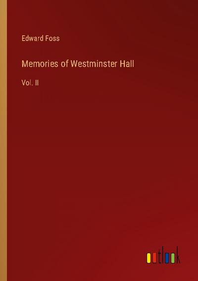 Memories of Westminster Hall