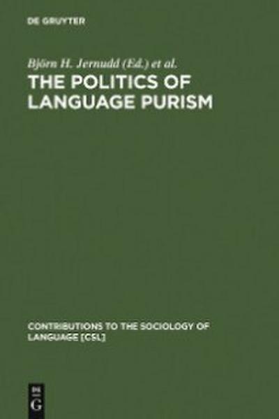 The Politics of Language Purism