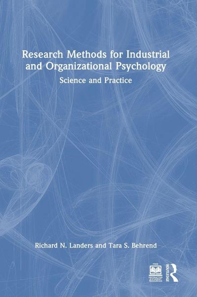 Research Methods for Industrial and Organizational Psychology