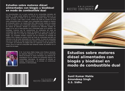 Estudios sobre motores diésel alimentados con biogás y biodiésel en modo de combustible dual