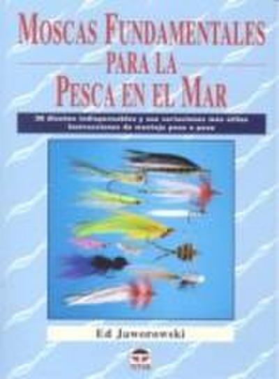 Moscas fundamentales para la pesca en el mar