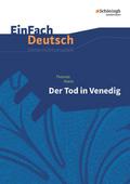 Thomas Mann: Der Tod in Venedig