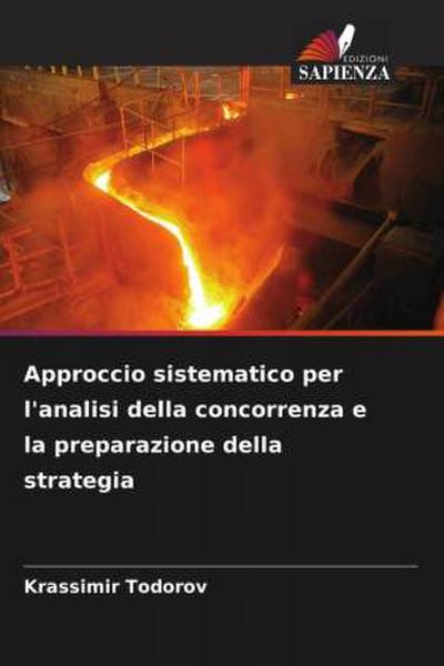 Approccio sistematico per l’analisi della concorrenza e la preparazione della strategia