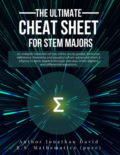 The Ultimate Cheat Sheet for STEM Majors - Textbook Size