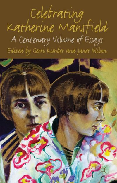 Celebrating Katherine Mansfield