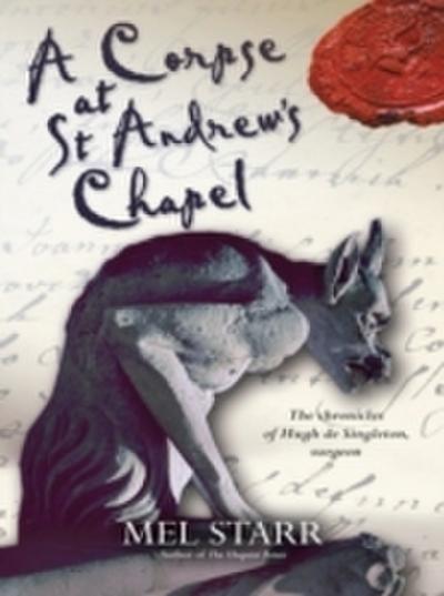 Corpse at St Andrew’s Chapel