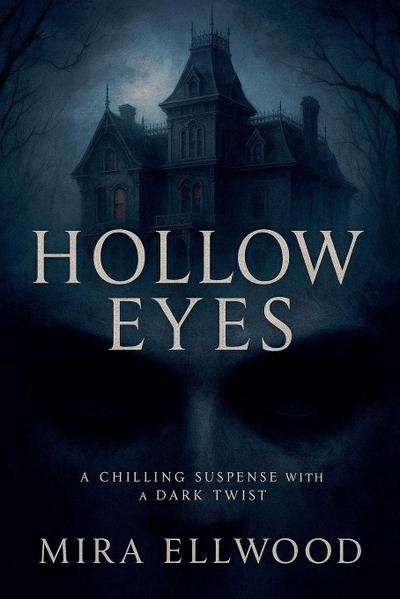 Hollow Eyes
