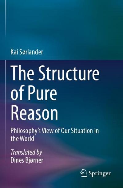 The Structure of Pure Reason