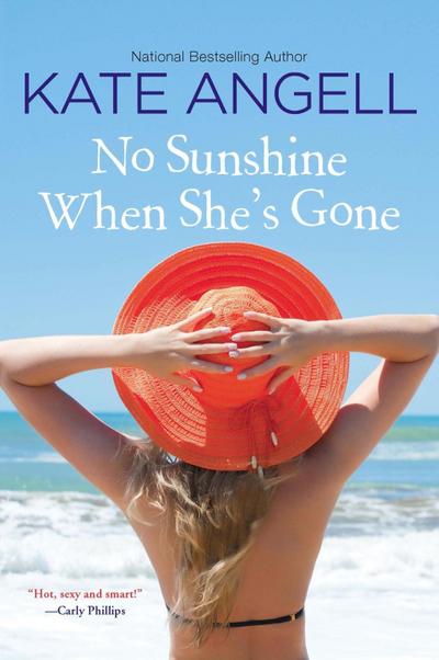 No Sunshine When She’s Gone
