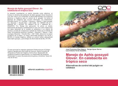 Manejo de Aphis gossypii Glover. En calabacita en trópico seco