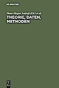 Theorie, Daten, Methoden