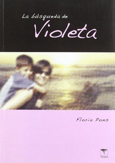La búsqueda de Violeta