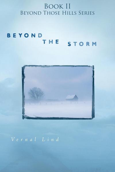 Beyond the Storm