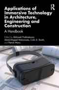 Applications of Immersive Technology in Architecture, Engineering and Construction