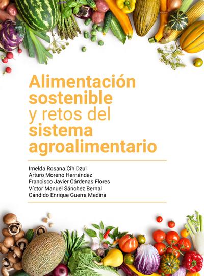 Alimentación sostenible y retos del sistema agroalimentario