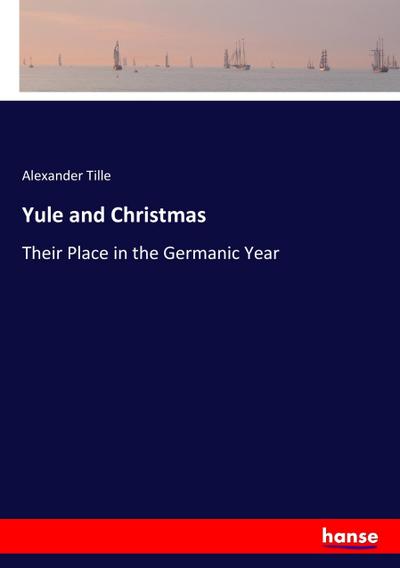 Yule and Christmas