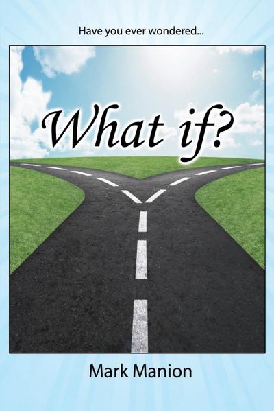 What if?