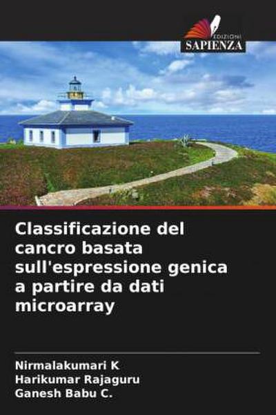 Classificazione del cancro basata sull’espressione genica a partire da dati microarray