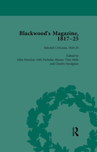 Blackwood’s Magazine, 1817-25, Volume 6