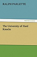 The University of Hard Knocks
