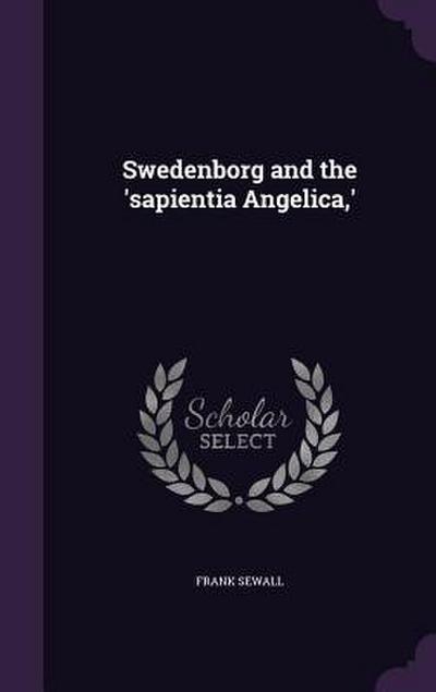 Swedenborg and the ’sapientia Angelica, ’