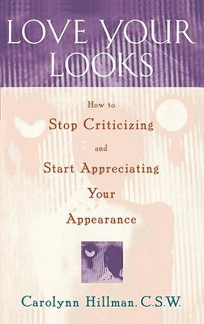 Love Your Looks