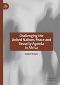 Challenging the United Nations Peace and Security 