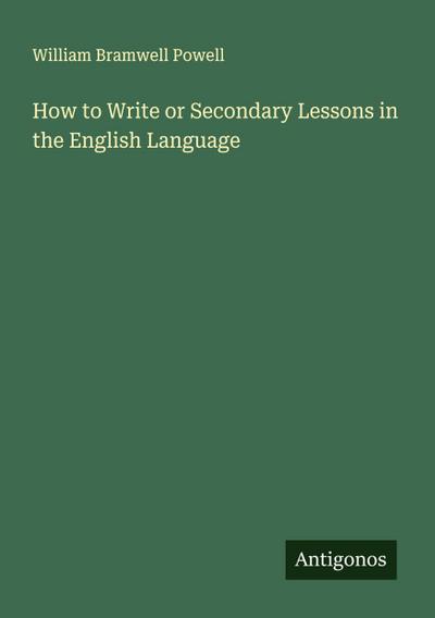 How to Write or Secondary Lessons in the English Language