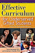 Effective Curriculum for Underserved Gifted Students