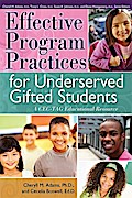 Effective Program Practices for Underserved Gifted Students