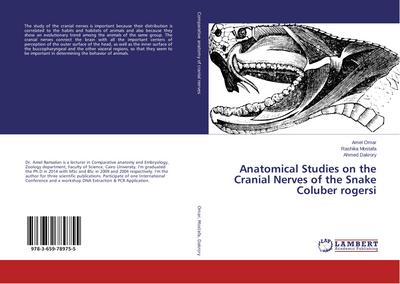 Anatomical Studies on the Cranial Nerves of the Snake Coluber rogersi