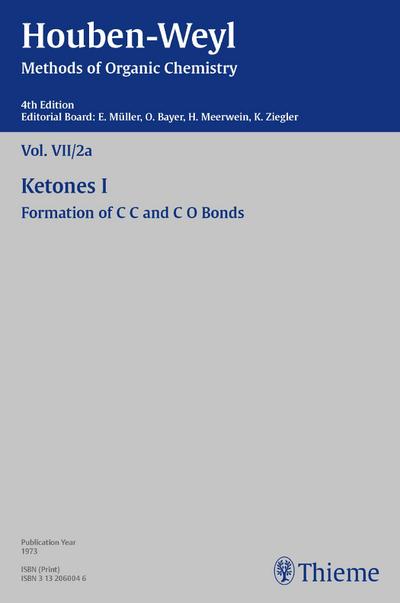 Houben-Weyl Methods of Organic Chemistry Vol. VII/2a, 4th Ed