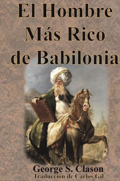 El Hombre Más Rico de Babilonia