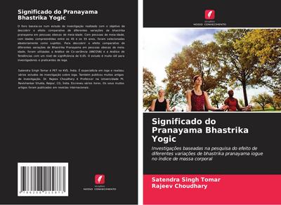 Significado do Pranayama Bhastrika Yogic