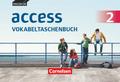 English G Access - Allgemeine Ausgabe: Band 2: 6. Schuljahr - Vokabeltaschenbuch (Access: Allgemeine Ausgabe 2014 / Baden-Württemberg 2016)