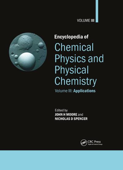 Encyclopedia of Chemical Physics and Physical Chemistry
