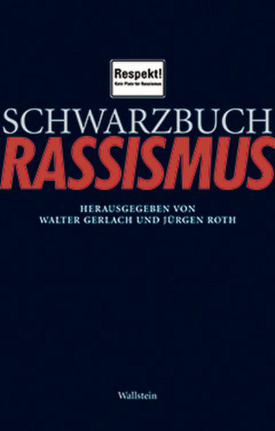 Schwarzbuch Rassismus