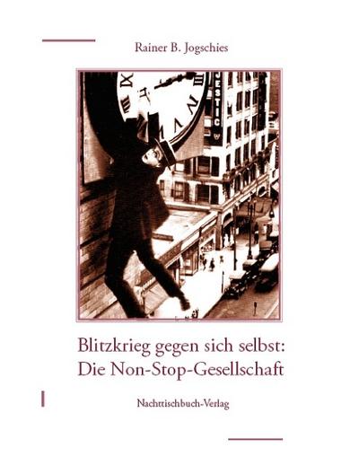 Die Non-Stop-Gesellschaft