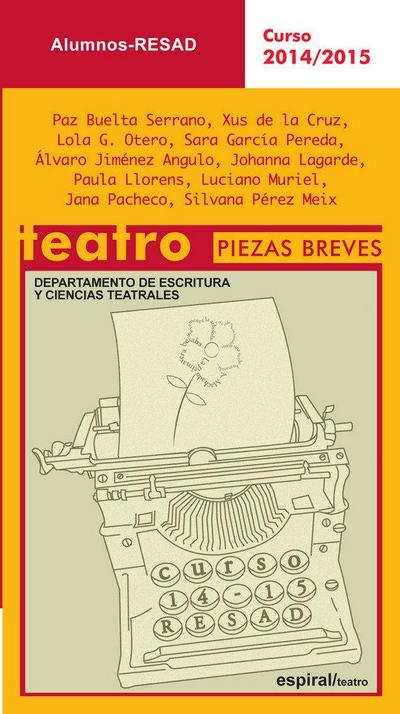 Alumnos : teatro piezas breves, curso 2014-2015