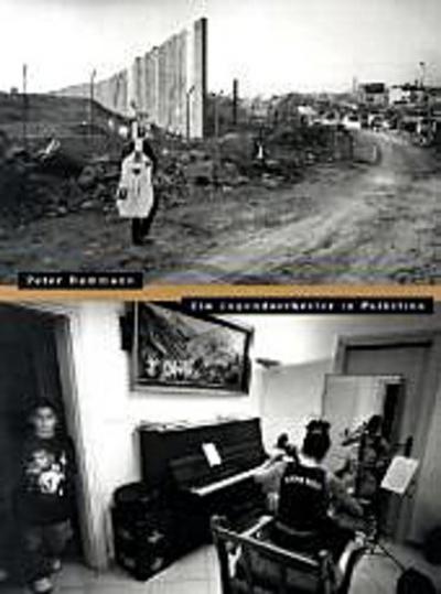Ein Jugendorchester in Palästina - Peter Dammann