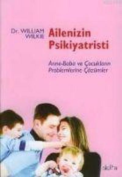 Ailenizin Psikiyatristi