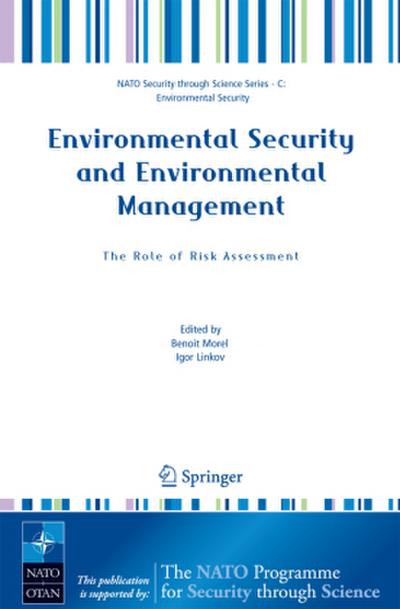 Environmental Security and Environmental Management: The Role of Risk Assessment
